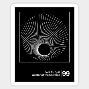 Built To Spill / Original Minimal Graphic Artwork Design Sticker